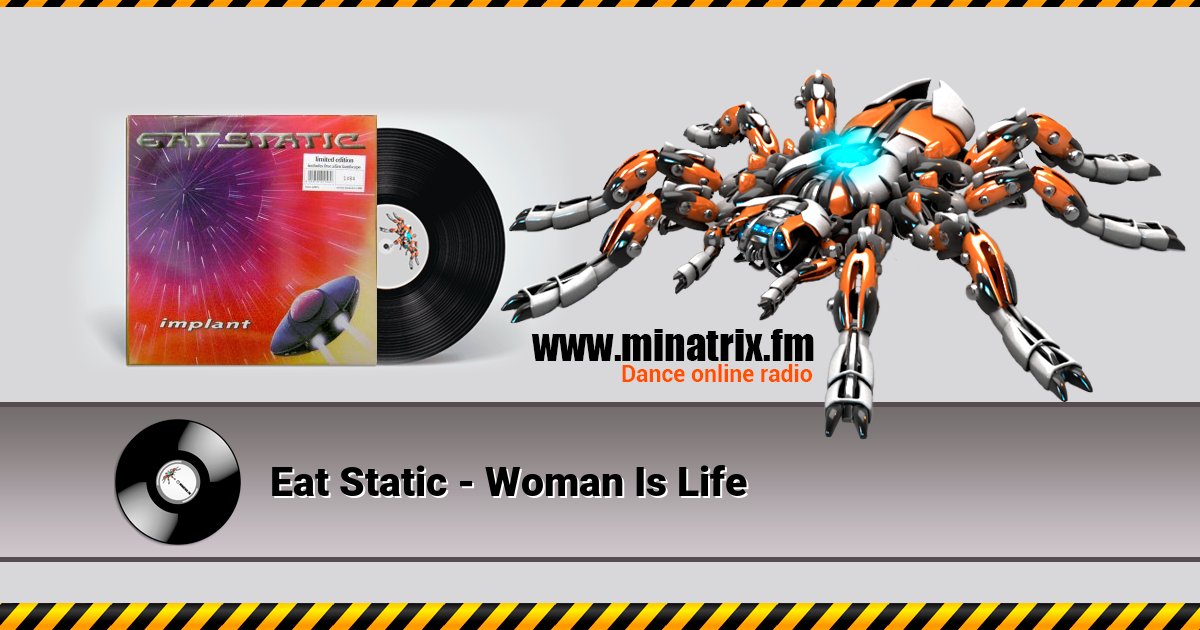 Eat Static - Woman Is Life Eat Static - Woman Is Life скачать бесплатно