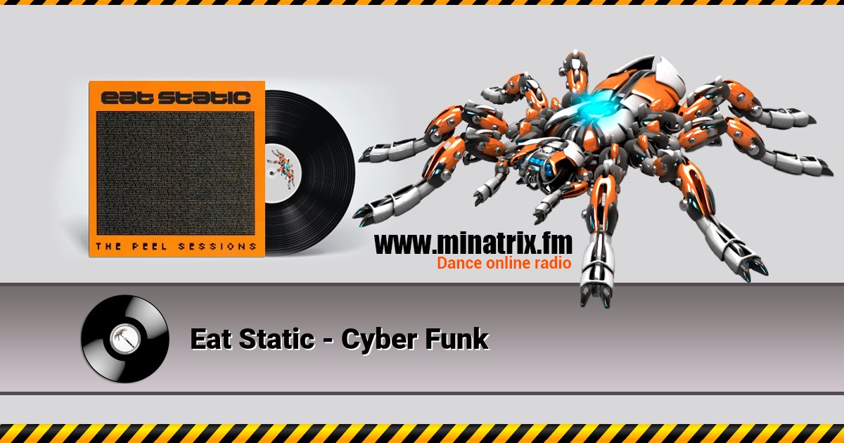 Eat Static - Cyber Funk Eat Static - Cyber Funk скачать бесплатно
