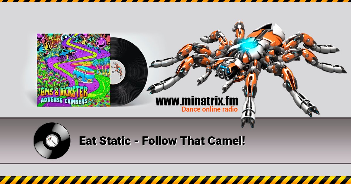 Eat Static - Follow That Camel! Eat Static - Follow That Camel! скачать бесплатно