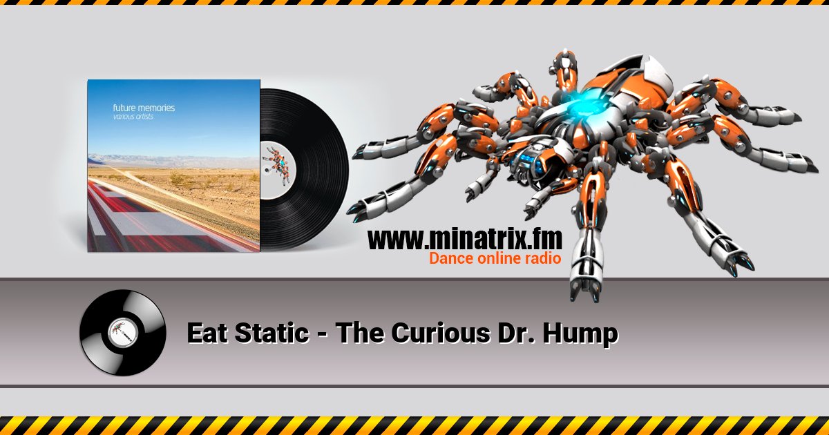 Eat Static - The Curious Dr. Hump Eat Static - The Curious Dr. Hump скачать бесплатно