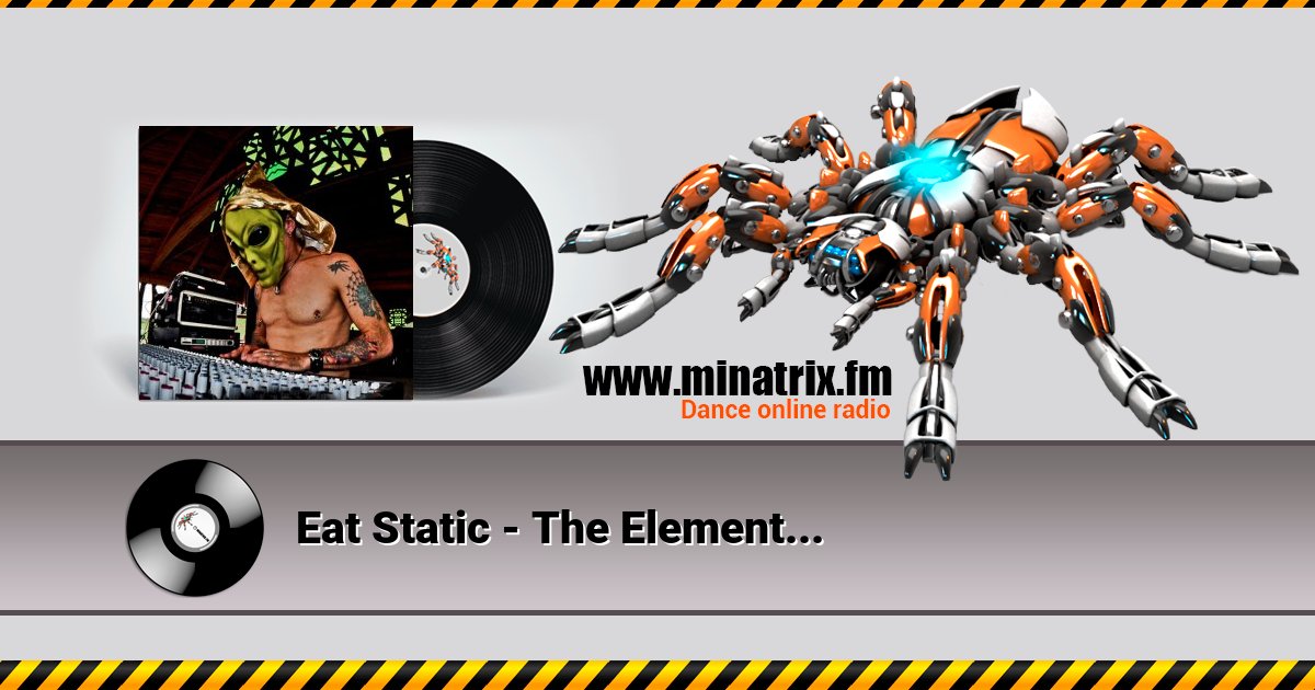 Eat Static - The Element... Eat Static - The Element... скачать бесплатно