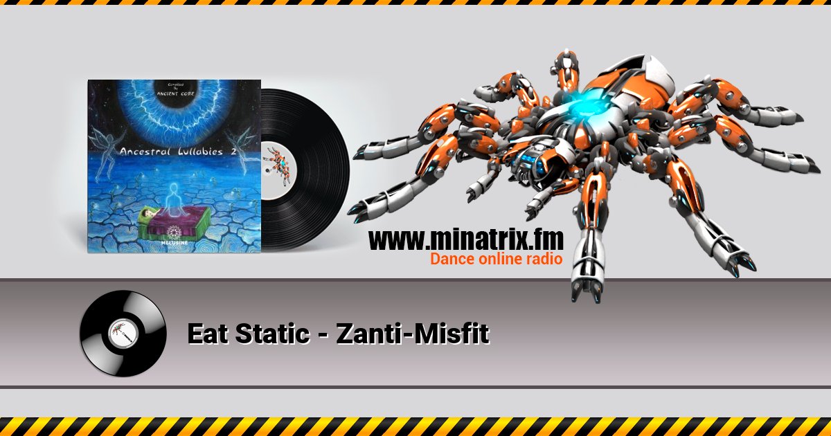 Eat Static - Zanti-Misfit Eat Static - Zanti-Misfit скачать бесплатно