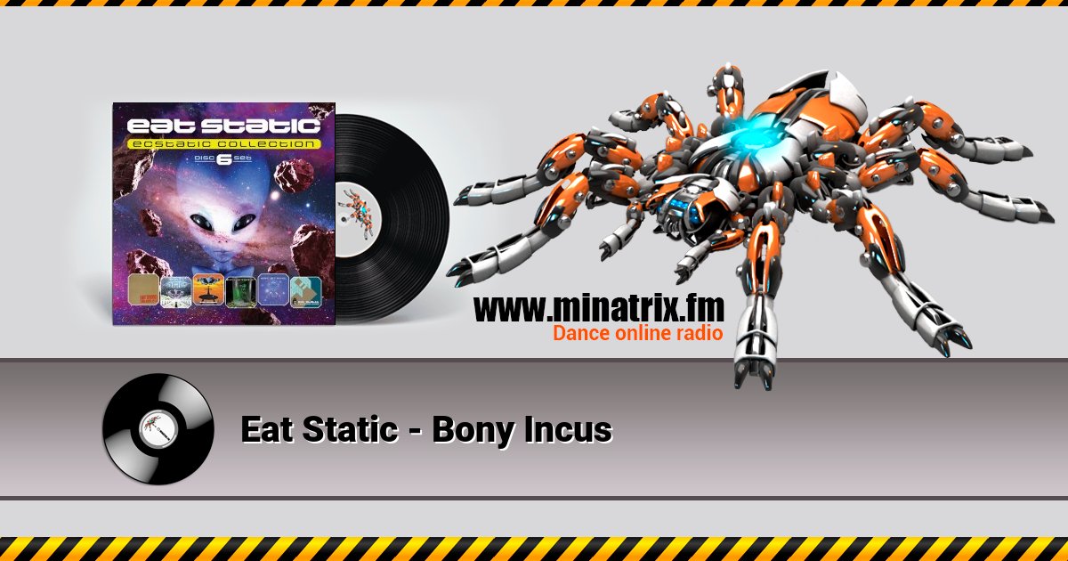 Eat Static - Bony Incus Eat Static - Bony Incus скачать бесплатно