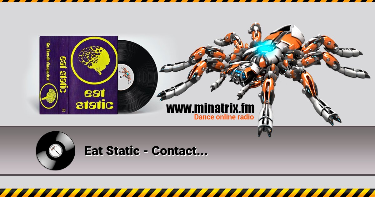 Eat Static - Contact... Eat Static - Contact... скачать бесплатно