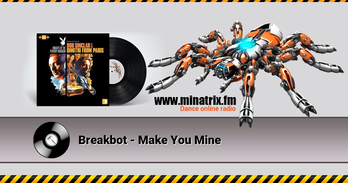 Breakbot - Make You Mine Breakbot - Make You Mine скачать бесплатно