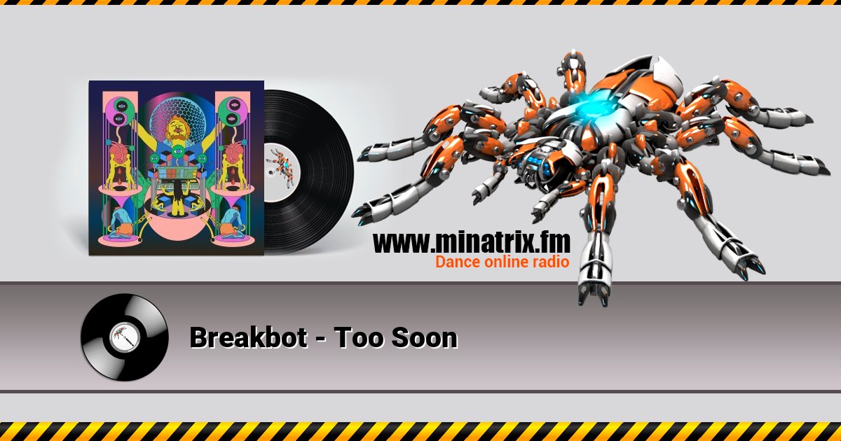 Breakbot - Too Soon Breakbot - Too Soon скачать бесплатно