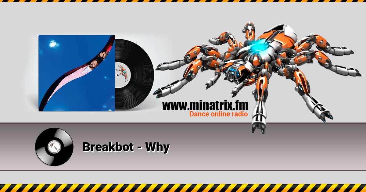 Breakbot - Why Breakbot - Why скачать бесплатно