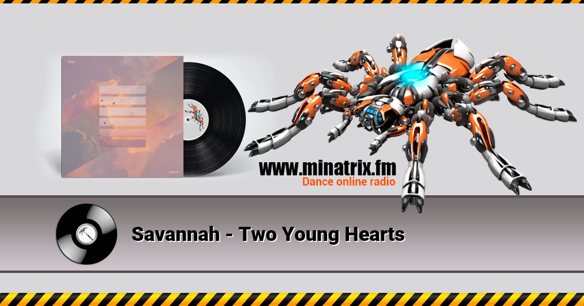 Savannah - Two Young Hearts Savannah - Two Young Hearts скачать бесплатно
