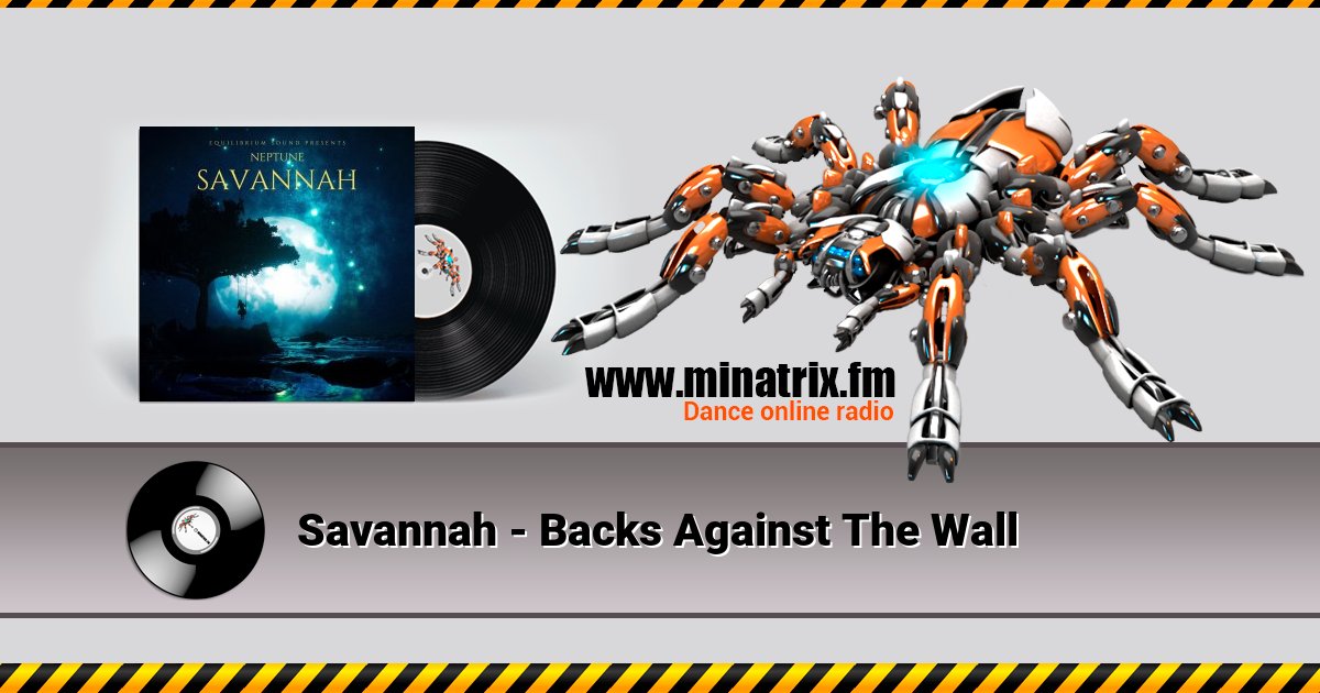 Savannah - Backs Against The Wall Savannah - Backs Against The Wall скачать бесплатно