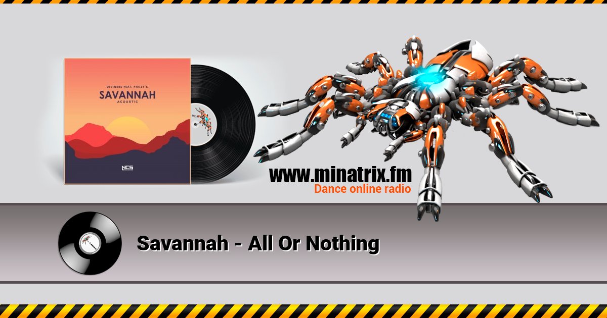 Savannah - All Or Nothing Savannah - All Or Nothing скачать бесплатно