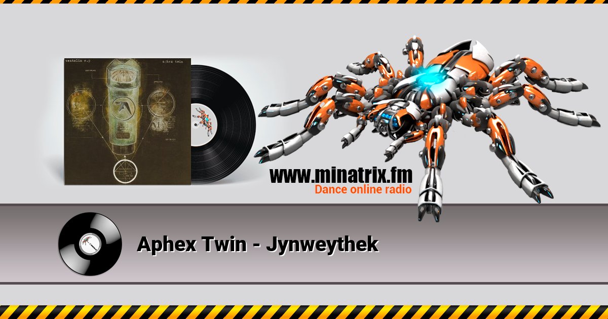Aphex Twin - Jynweythek Aphex Twin - Jynweythek скачать бесплатно