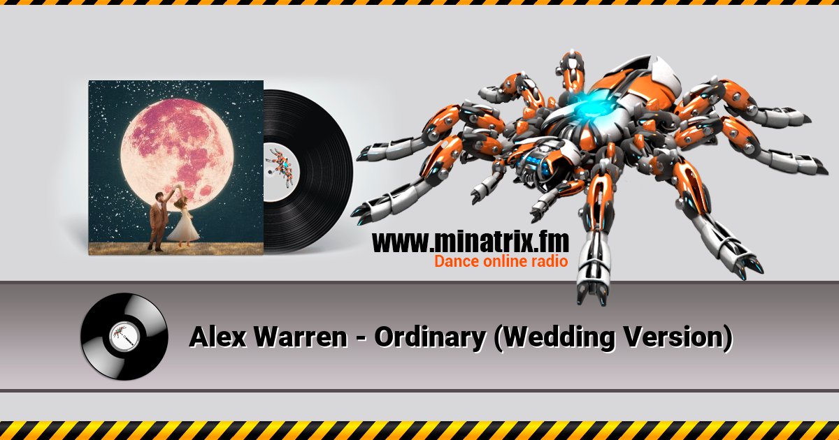 Alex Warren - Ordinary (Wedding Version) Alex Warren - Ordinary (Wedding Version) скачать бесплатно