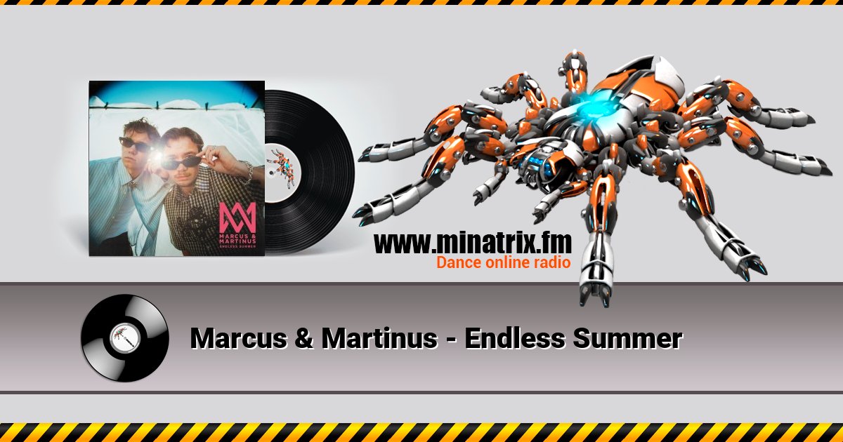 Marcus & Martinus - Endless Summer Marcus & Martinus - Endless Summer скачать бесплатно