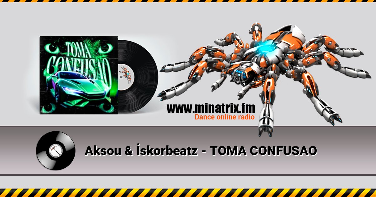 Aksou & İskorbeatz - TOMA CONFUSAO Aksou & İskorbeatz - TOMA CONFUSAO скачать бесплатно