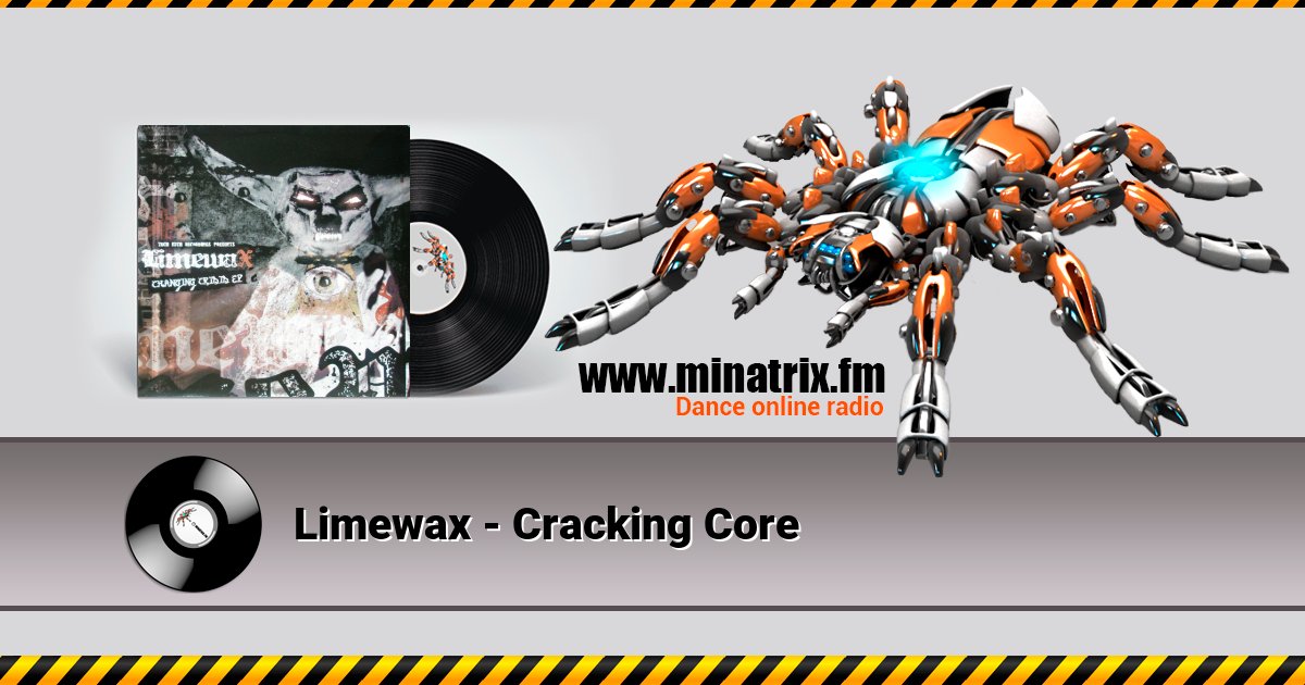 Limewax - Cracking Core Limewax - Cracking Core скачать бесплатно