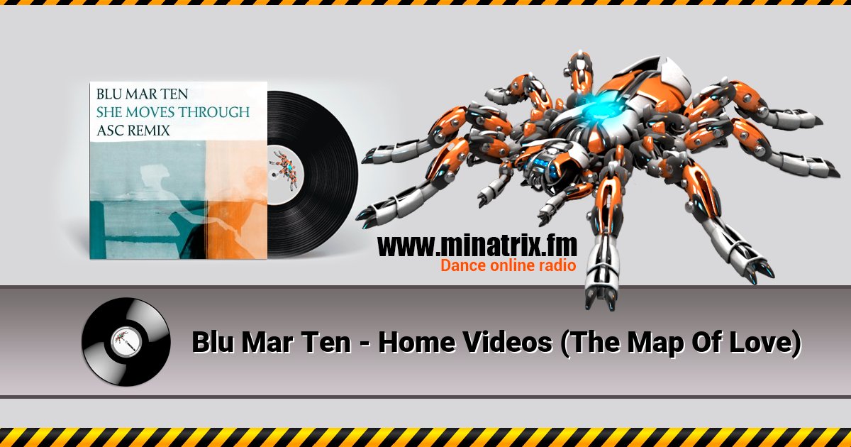 Blu Mar Ten - Home Videos (The Map Of Love) Blu Mar Ten - Home Videos (The Map Of Love) скачать бесплатно