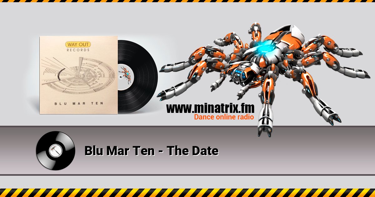 Blu Mar Ten - The Date Blu Mar Ten - The Date скачать бесплатно