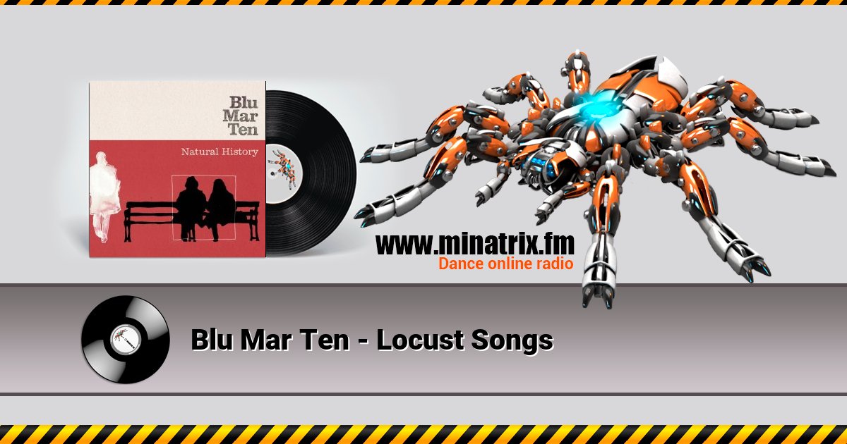 Blu Mar Ten - Locust Songs Blu Mar Ten - Locust Songs скачать бесплатно
