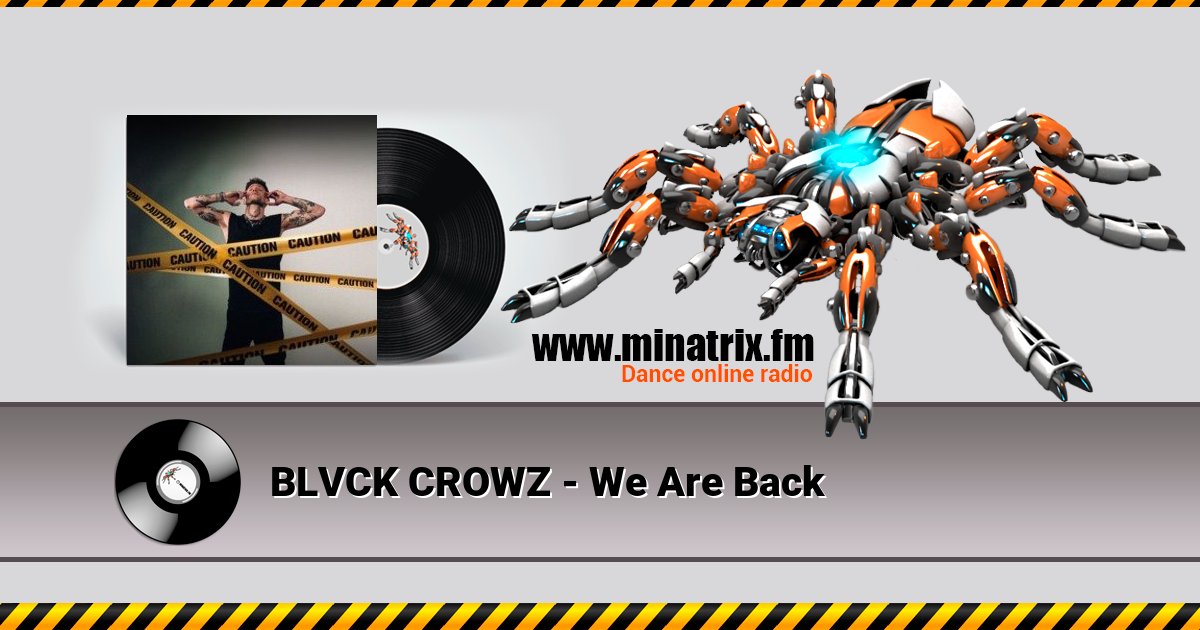 BLVCK CROWZ - We Are Back BLVCK CROWZ - We Are Back скачать бесплатно
