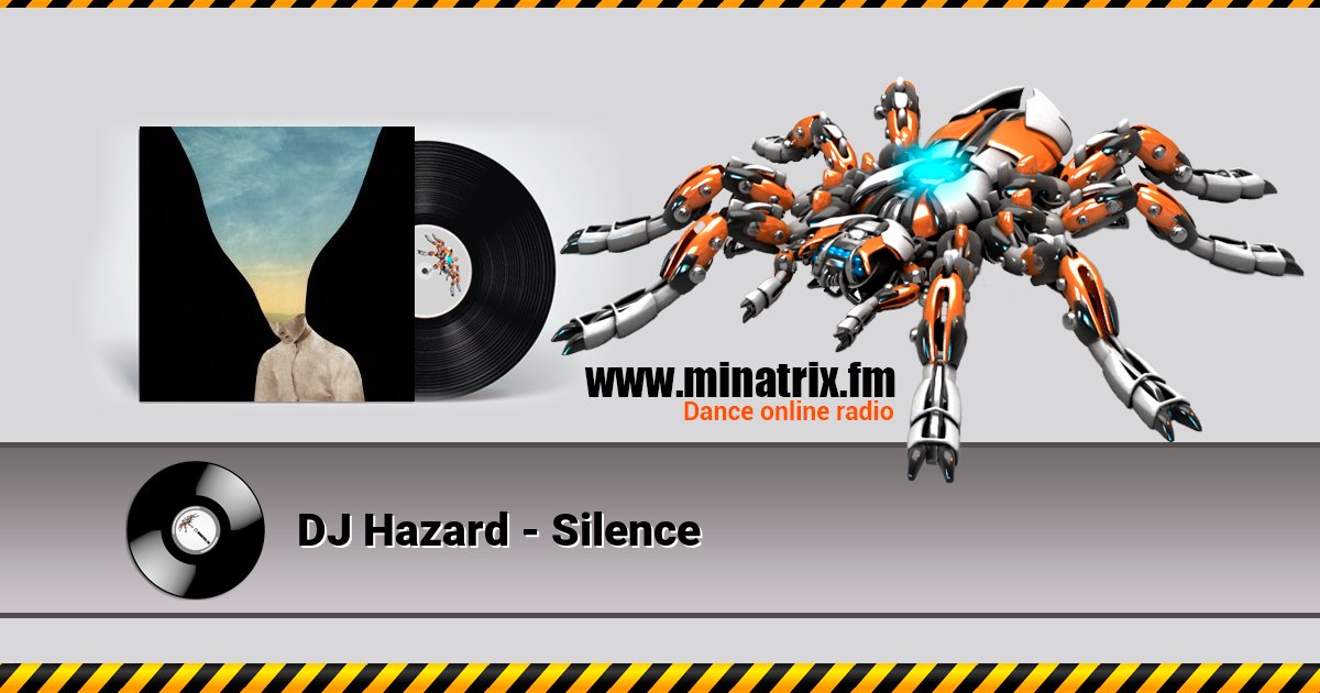 DJ Hazard - Silence DJ Hazard - Silence скачать бесплатно