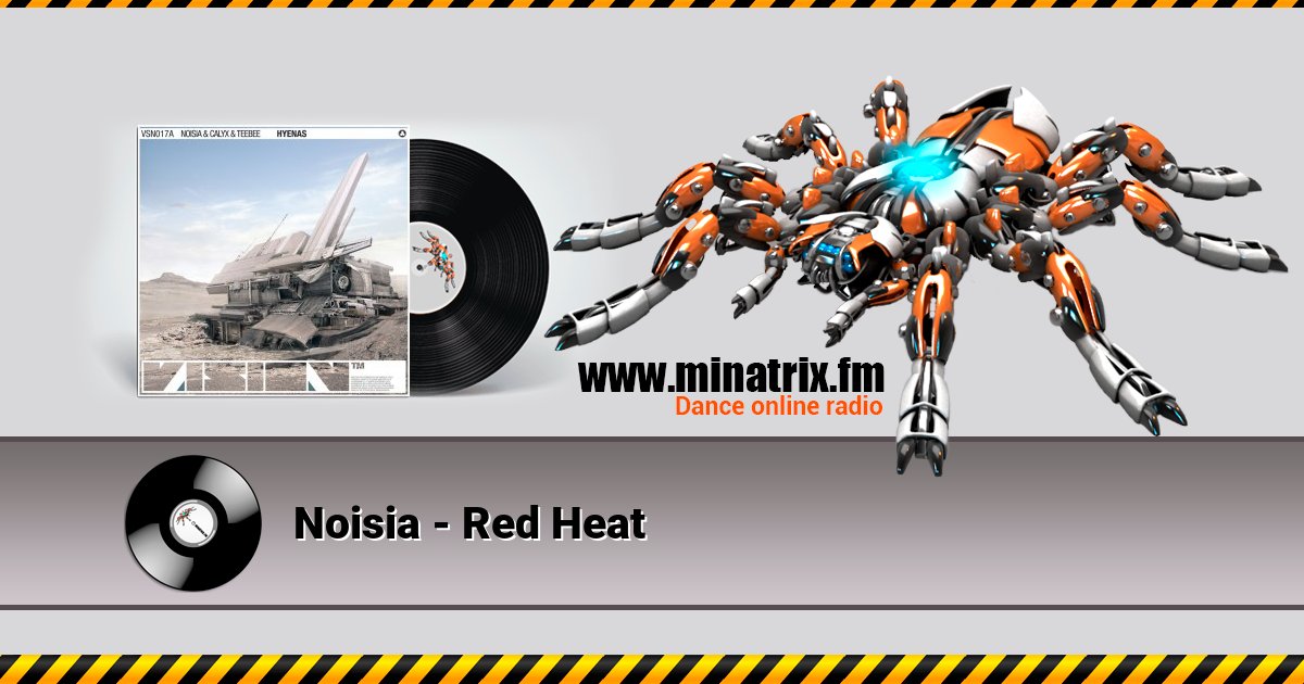 Noisia - Red Heat Noisia - Red Heat скачать бесплатно