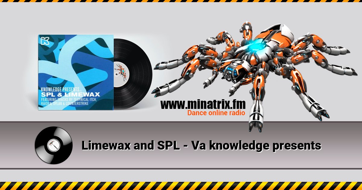 Limewax and SPL - Va knowledge presents Limewax and SPL - Va knowledge presents скачать бесплатно