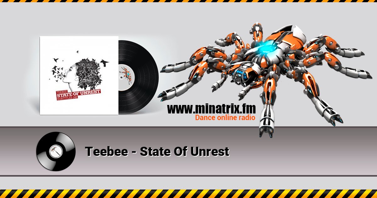 Teebee - State Of Unrest  