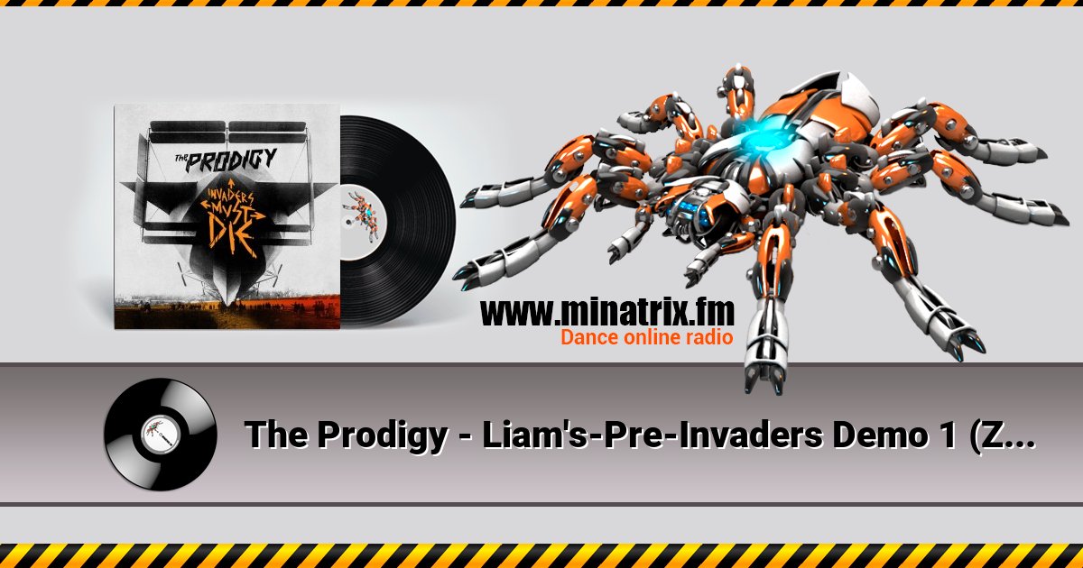 The Prodigy - Liam's-Pre-Invaders Demo 1 (Zane Lowe's BBC Radio 1 2010) The Prodigy - Liam's-Pre-Invaders Demo 1 (Zane Lowe's BBC Radio 1 2010) скачать бесплатно