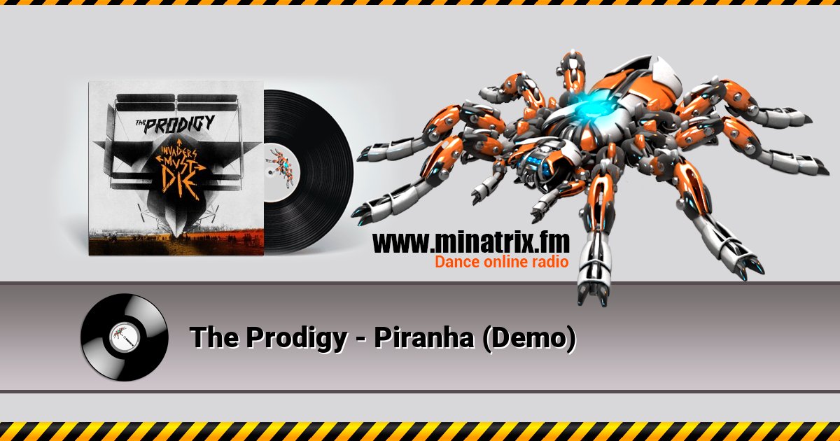 The Prodigy - Piranha (Demo) The Prodigy - Piranha (Demo) скачать бесплатно