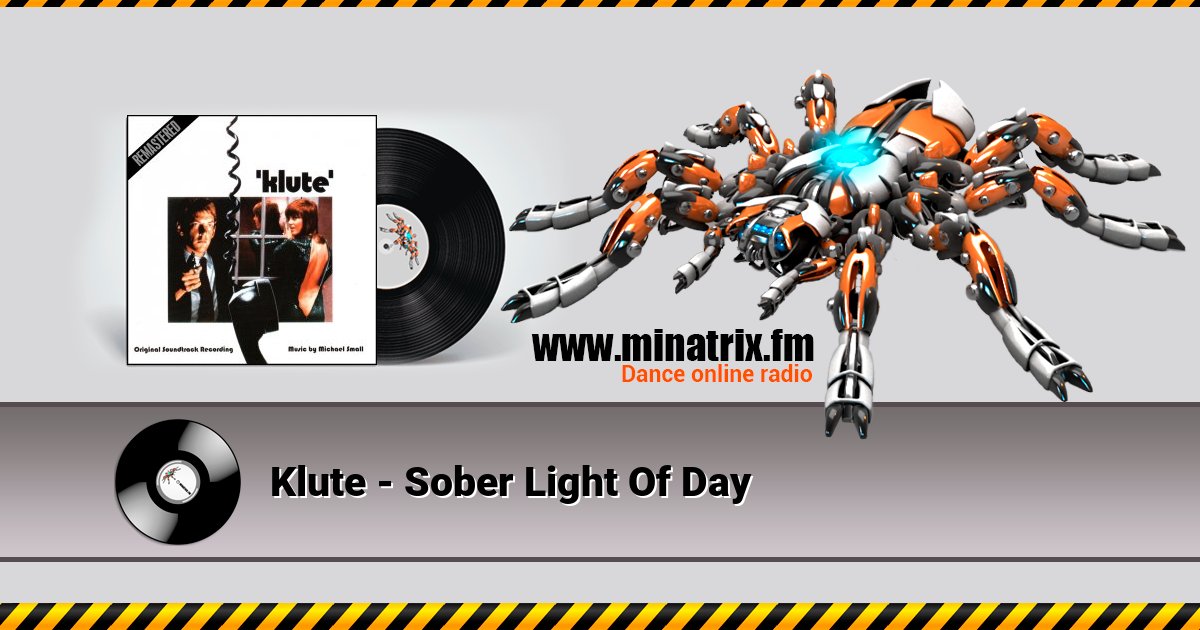 Klute - Sober Light Of Day Klute - Sober Light Of Day скачать бесплатно