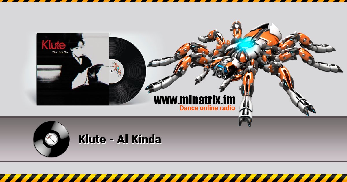 Klute - Al Kinda Klute - Al Kinda скачать бесплатно