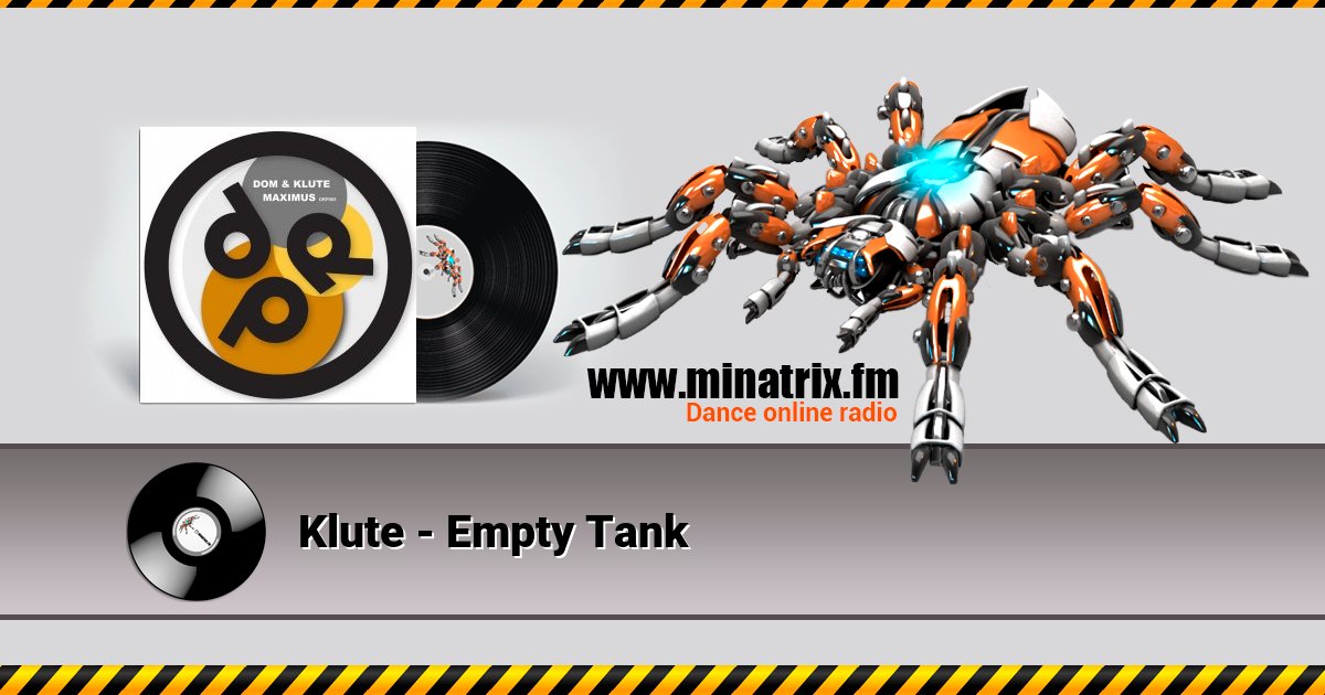 Klute - Empty Tank Klute - Empty Tank скачать бесплатно