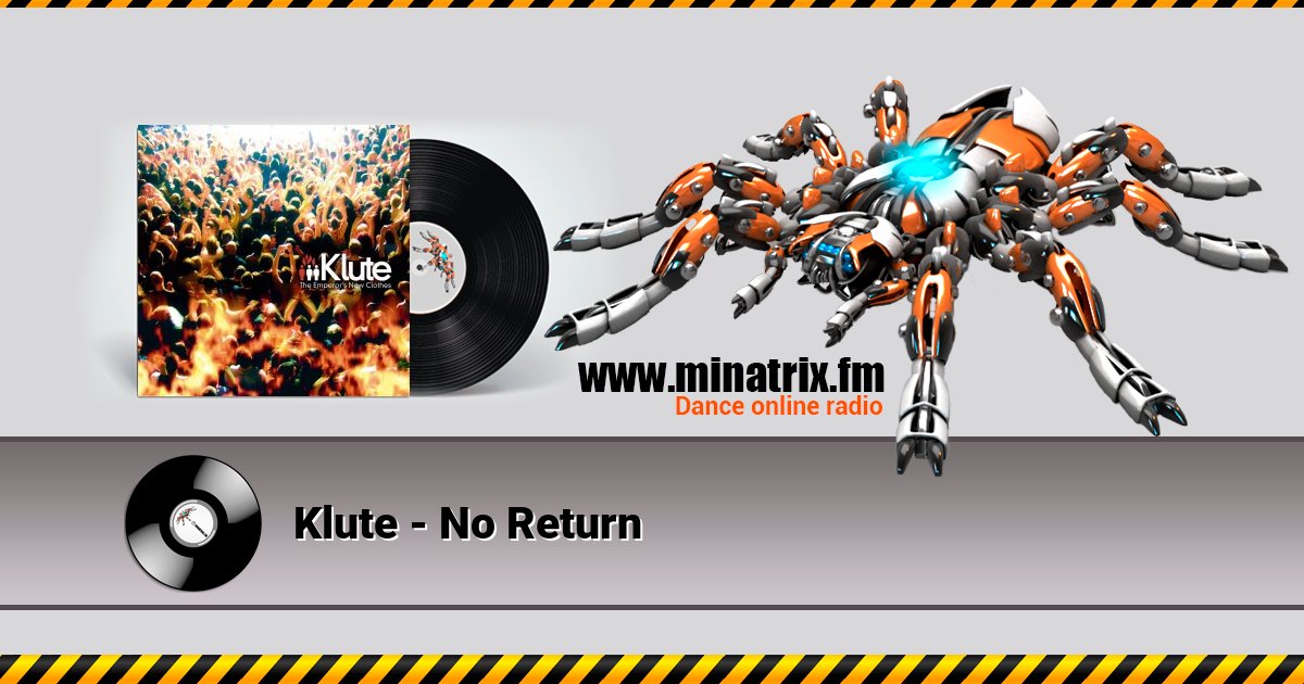 Klute - No Return Klute - No Return скачать бесплатно