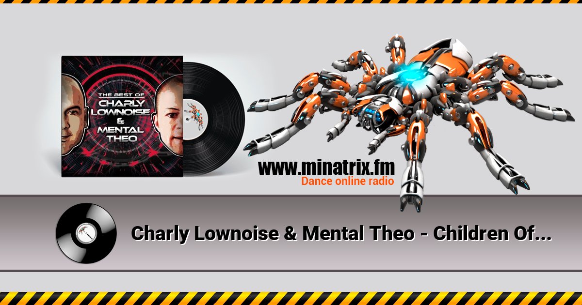 Charly Lownoise & Mental Theo - Children Of The Night Charly Lownoise & Mental Theo - Children Of The Night скачать бесплатно