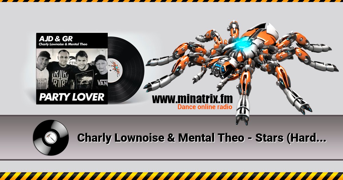 Charly Lownoise & Mental Theo - Stars (Hardcore Mix) Charly Lownoise & Mental Theo - Stars (Hardcore Mix) скачать бесплатно