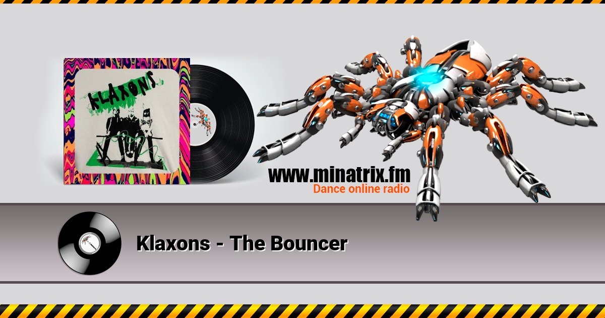 Klaxons - The Bouncer Klaxons - The Bouncer скачать бесплатно