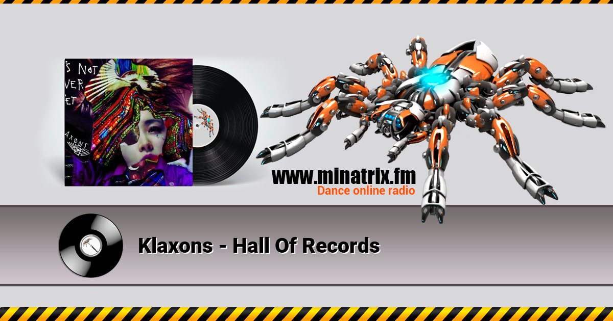 Klaxons - Hall Of Records Klaxons - Hall Of Records скачать бесплатно