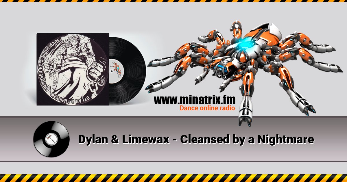 Dylan & Limewax - Cleansed by a Nightmare Dylan & Limewax - Cleansed by a Nightmare скачать бесплатно