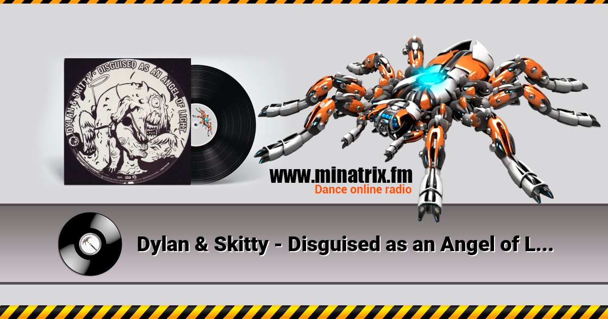 Dylan & Skitty - Disguised as an Angel of Light Dylan & Skitty - Disguised as an Angel of Light скачать бесплатно