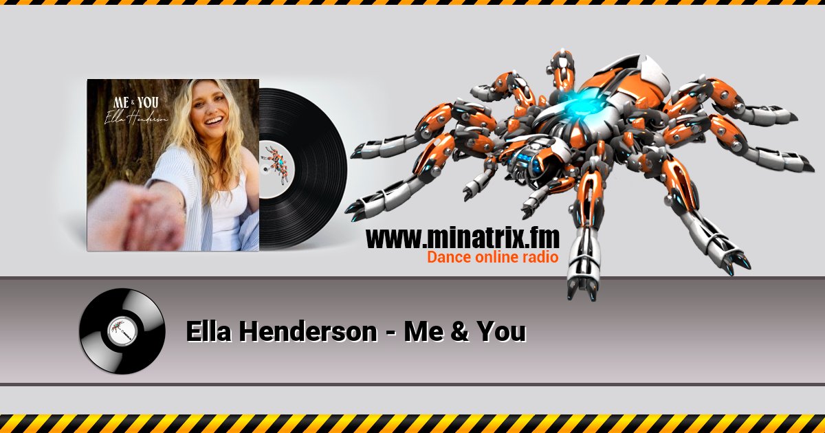 Ella Henderson - Me & You Ella Henderson - Me & You скачать бесплатно