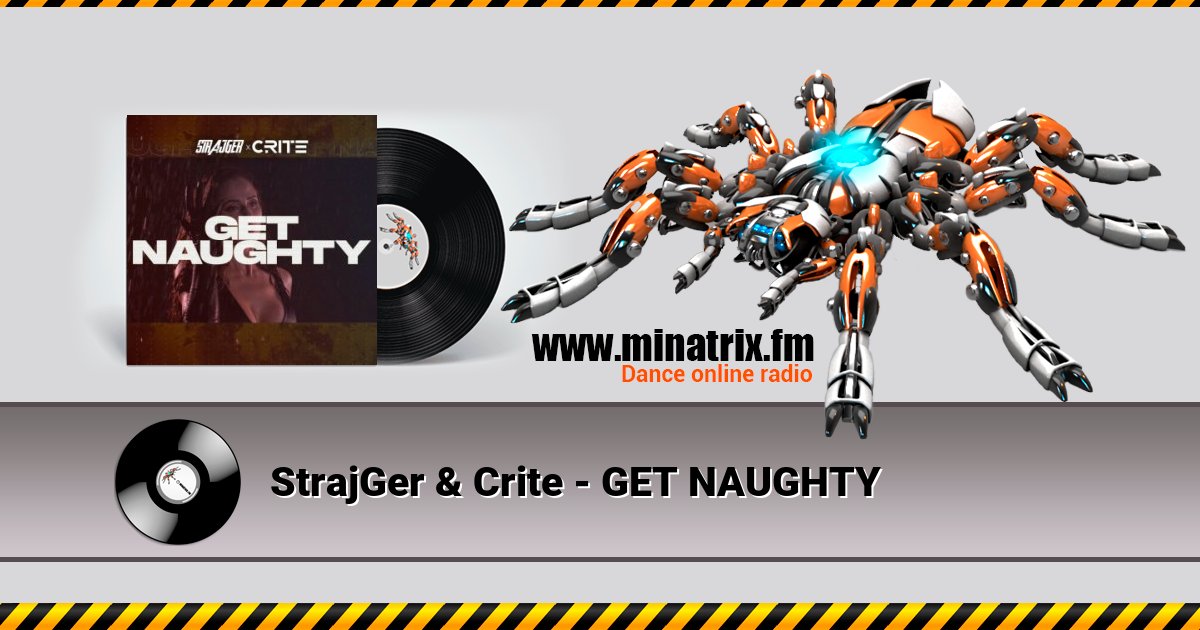 StrajGer & Crite - GET NAUGHTY StrajGer & Crite - GET NAUGHTY скачать бесплатно