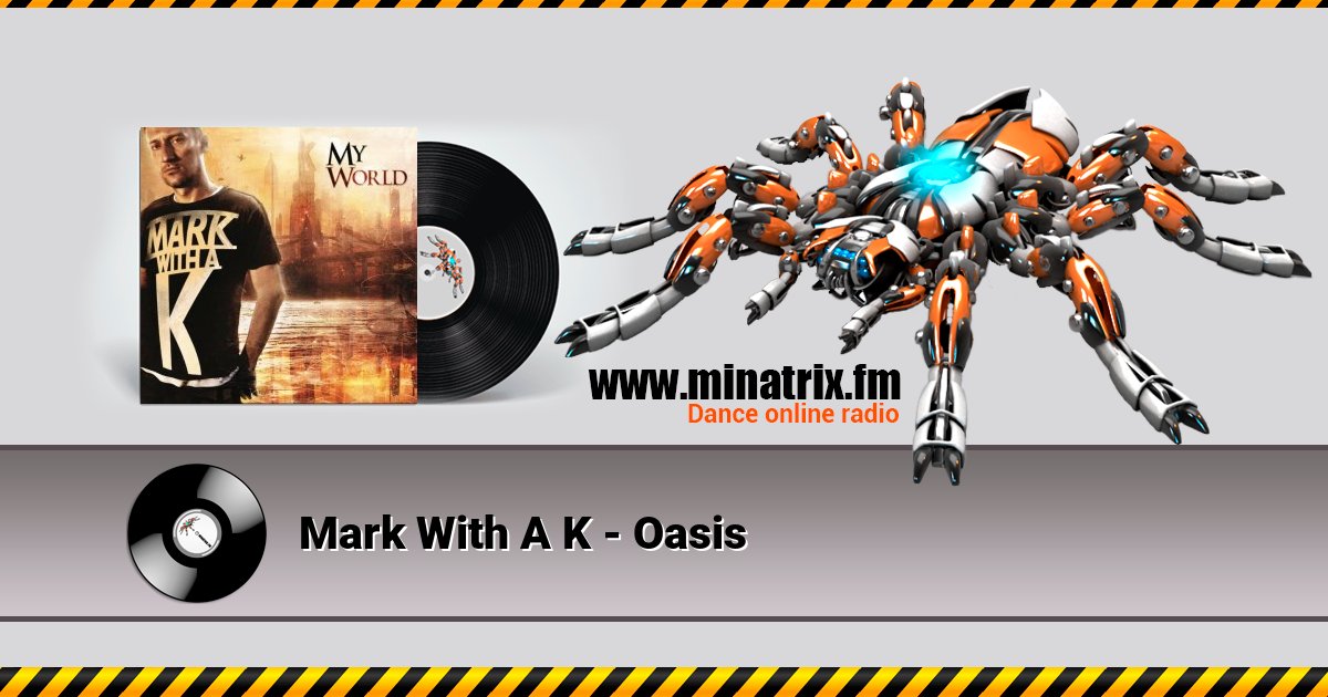 Mark With A K - Oasis Mark With A K - Oasis скачать бесплатно