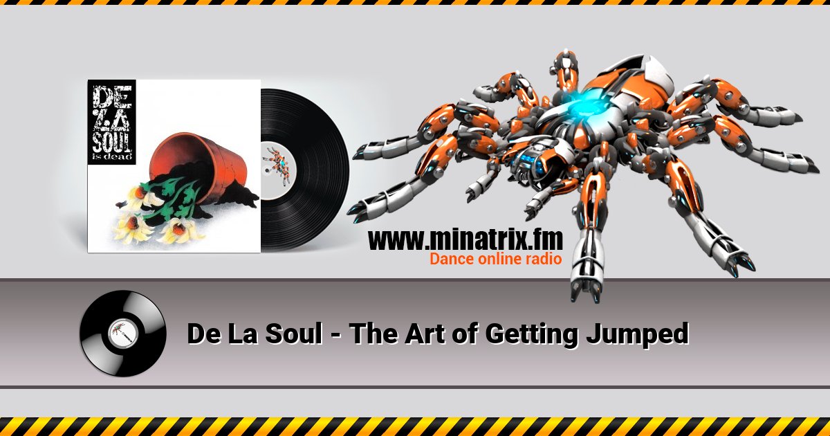 De La Soul - The Art of Getting Jumped De La Soul - The Art of Getting Jumped скачать бесплатно