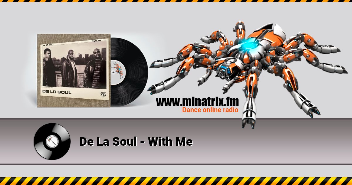 De La Soul - With Me De La Soul - With Me скачать бесплатно