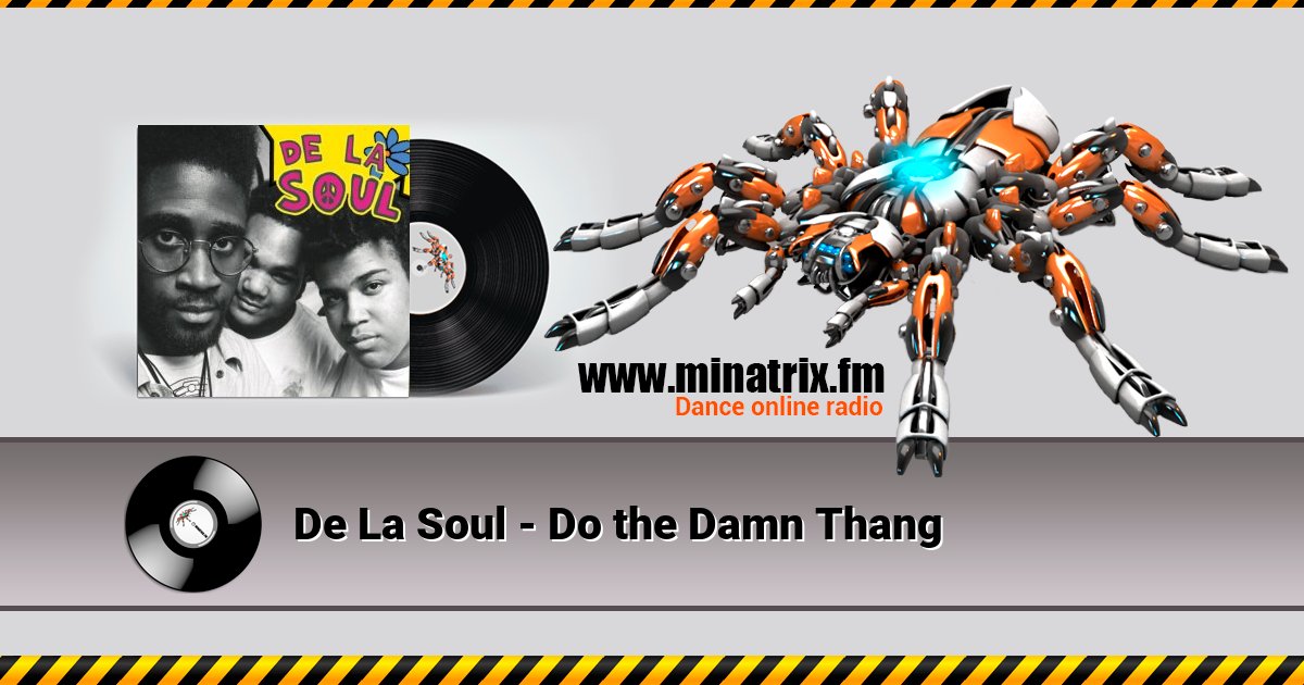 De La Soul - Do the Damn Thang De La Soul - Do the Damn Thang скачать бесплатно