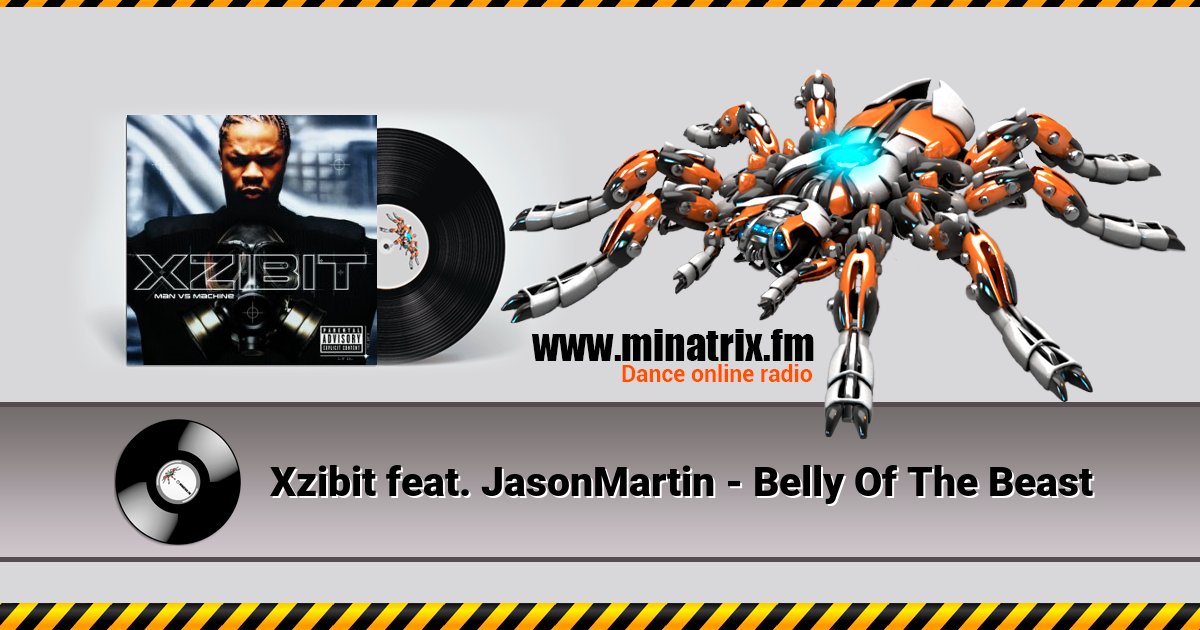 Xzibit feat. JasonMartin - Belly Of The Beast Xzibit feat. JasonMartin - Belly Of The Beast скачать бесплатно