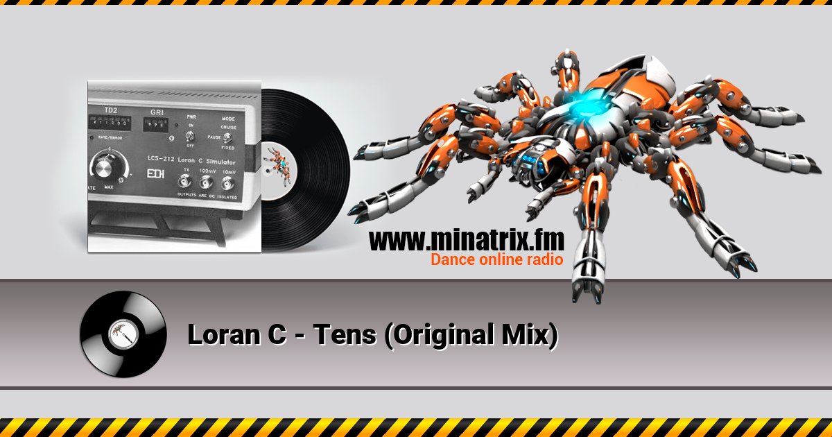 Loran C - Tens (Original Mix) Loran C - Tens (Original Mix) скачать бесплатно