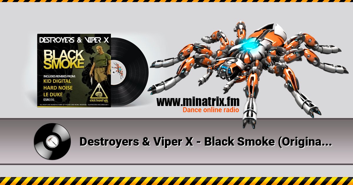 Destroyers & Viper X - Black Smoke (Original Mix) Destroyers & Viper X - Black Smoke (Original Mix) скачать бесплатно