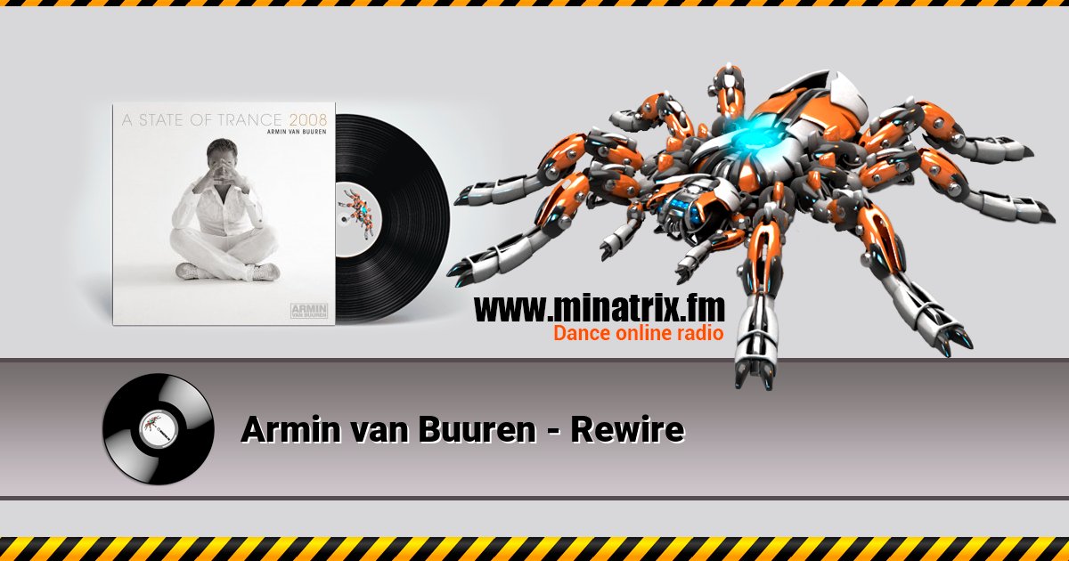 Armin van Buuren - Rewire Armin van Buuren - Rewire скачать бесплатно
