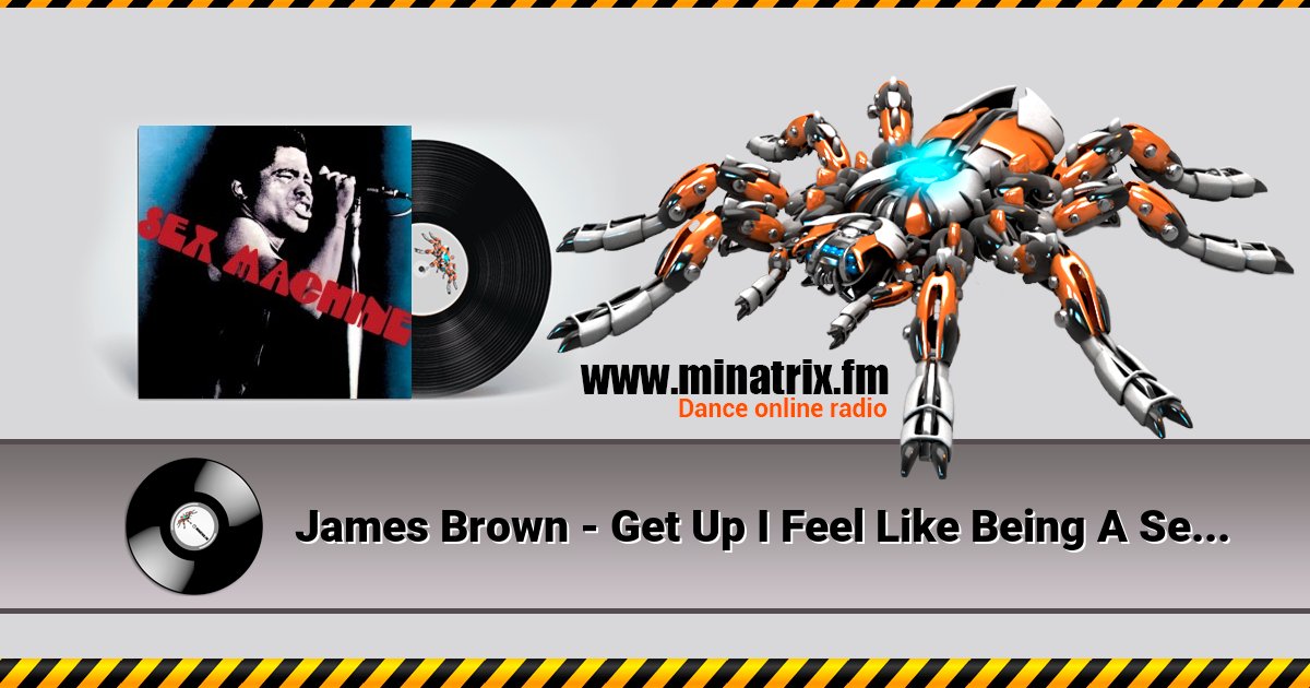 James Brown - Get Up I Feel Like Being A Sex Machine James Brown - Get Up I Feel Like Being A Sex Machine скачать бесплатно